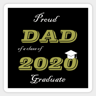 Proud Dad of a Class of 2020 Graduate Sticker